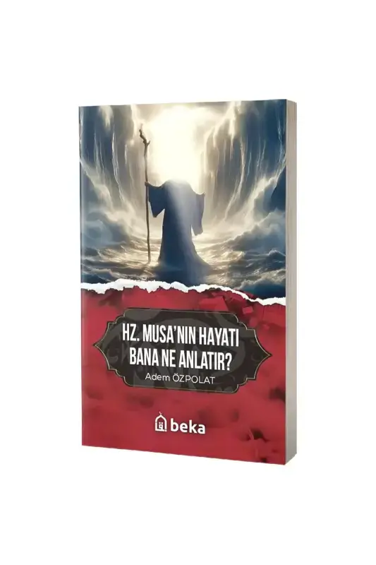Hz. Musanın Hayatı Bana Ne Anlatır - 2