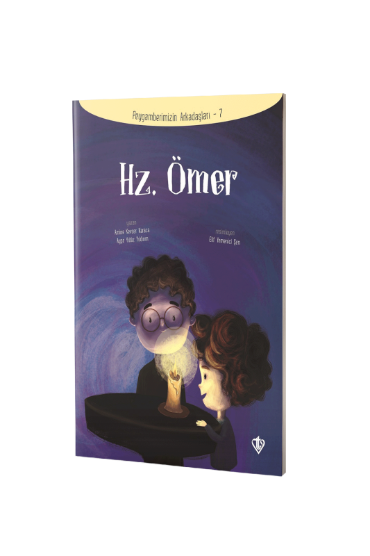 Hz. Ömer Peygamberimizin Arkadaşları - 2