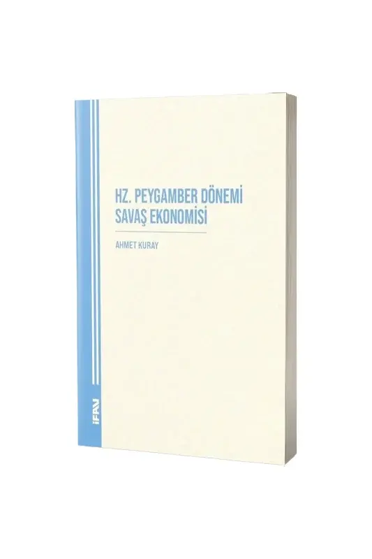 Hz. Peygamber Dönemi Savaş Ekonomisi - 2