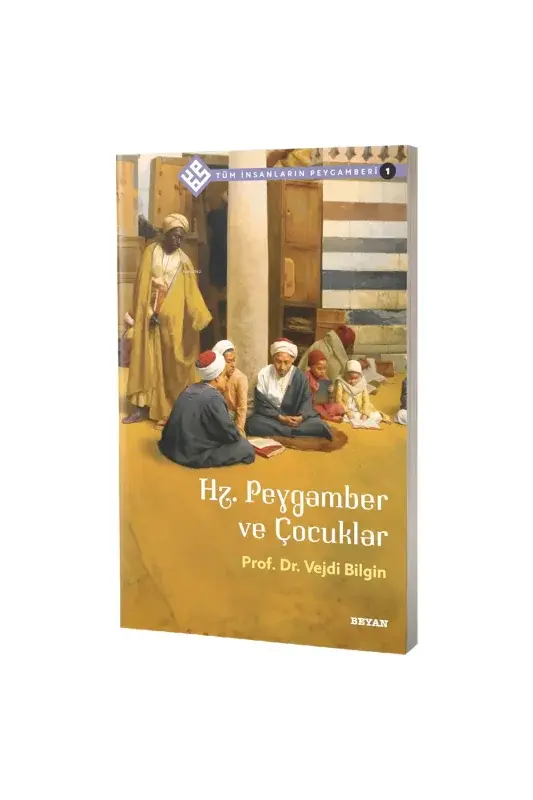 Hz. Peygamber ve Çocuklar - 2