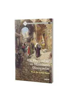 Hz. Peygamber ve Müslüman Olmayanlar - 1