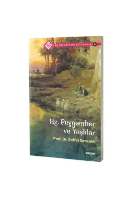 Hz. Peygamber ve Yaşlılar - 1