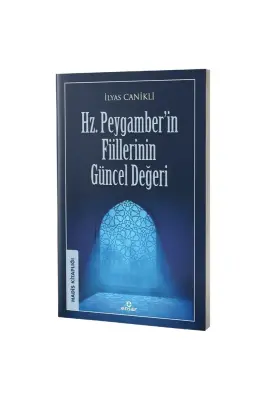 Hz. Peygamberin Fiillerinin Güncel Değeri - 1