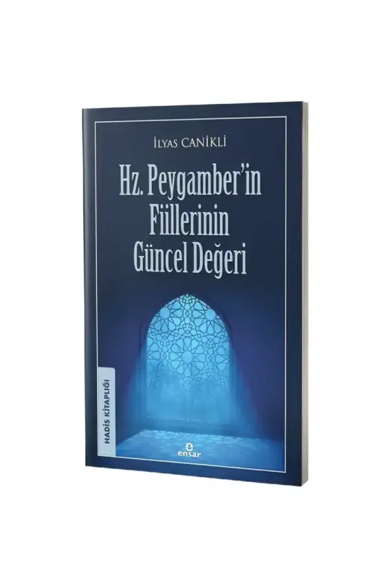 Hz. Peygamberin Fiillerinin Güncel Değeri - 1