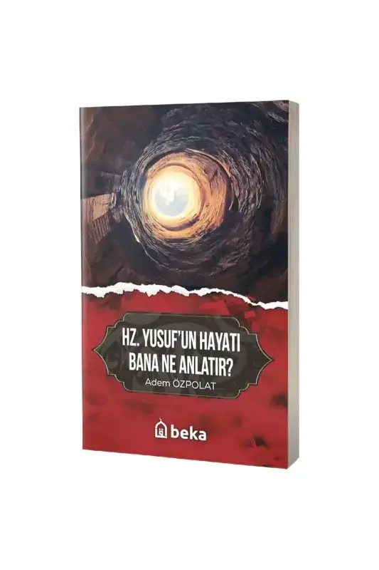 Hz. Yusufun Hayatı Bana Ne Anlatır - 2