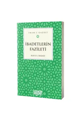 İbadetlerin Fazileti - Rağbet Yayınları (1)