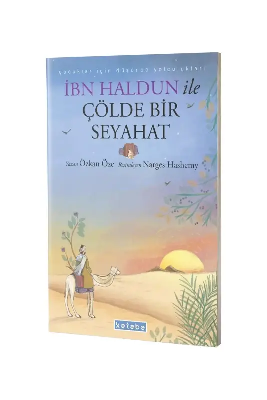 İbn Haldun ile Çölde Bir Seyahat - 2