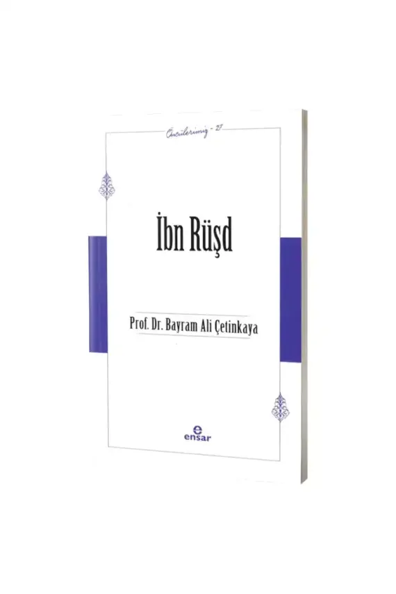 İbn Rüşd Öncülerimiz 27 - 1