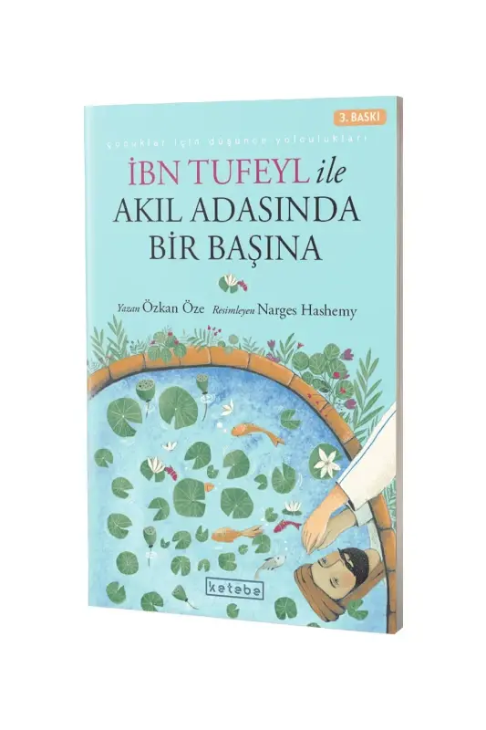 İbn Tufeyl İle Akıl Adasında Bir Başına - 2
