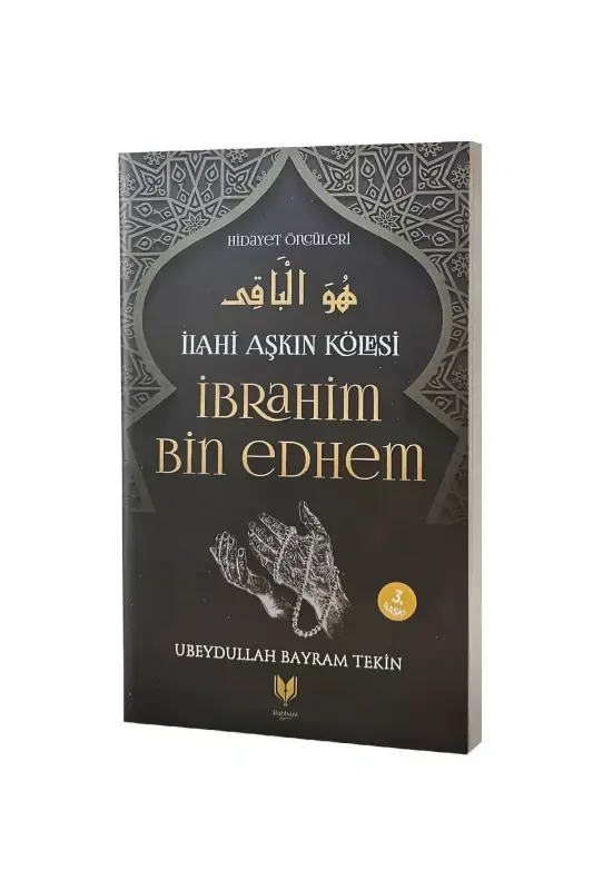 İbrahim Bin Edhem - 2