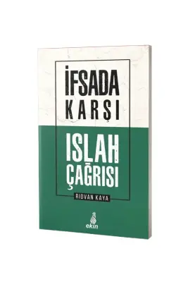 İfsada Karşı Islah Çağrısı - 1