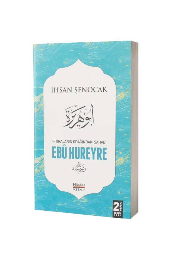 İftiraların Odağındaki Sahabi Ebu Hureyre - 1