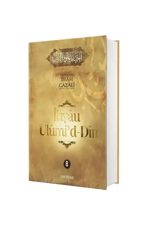 İhyau Ulumiddin 8. Cilt - 1