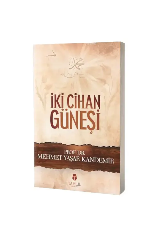 İki Cihan Güneşi - 2
