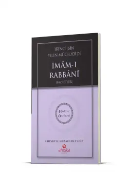İkinci Bin Yılın Müceddidi İmamı Rabbani Hz. - Hidayet Öncüleri 9 - 1