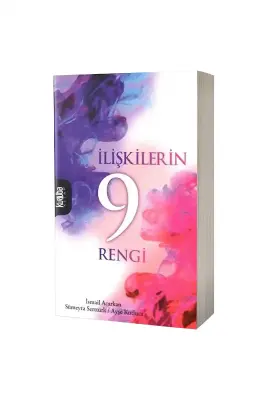 İlişkilerin 9 Rengi - 1