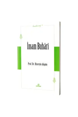 İmam Buhari Öncülerimiz 4 - 1