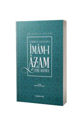 İmamı Azam Ebu Hanife - Semerkand Yayınları (1)