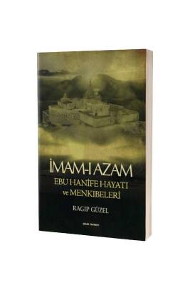 İmamı Azam Hayatı Ve Menkıbeleri - Çelik Yayınevi