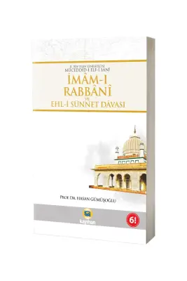 İmamı Rabbani ve Ehli Sünnet Davası - 1