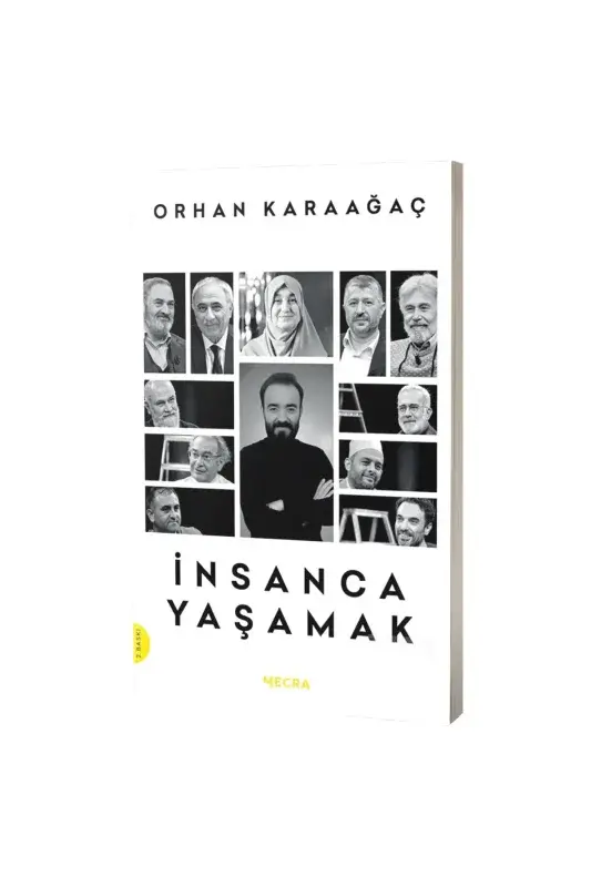 İnsanca Yaşamak - 2