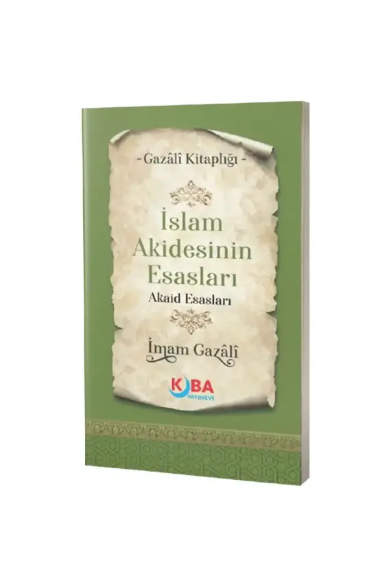 İslam Akidesinin Esasları - 1