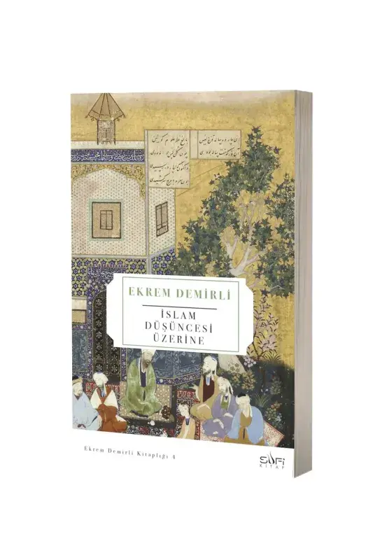 İslam Düşüncesi Üzerine - 2