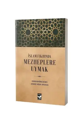 İslam Fıkhında Mezheplere Uymak - Arı Sanat Yayınevi (1)