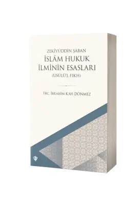 İslam Hukuk İlminin Esasları Usulül Fıkh - Diyanet Vakfı Yayınları (1)