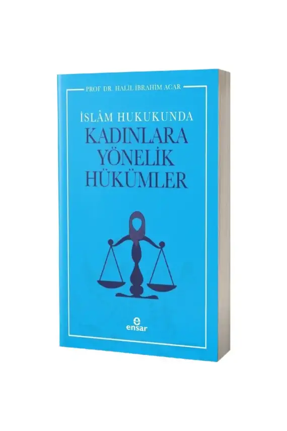 İslam Hukukunda Kadınlara Yönelik Hükümler - 1
