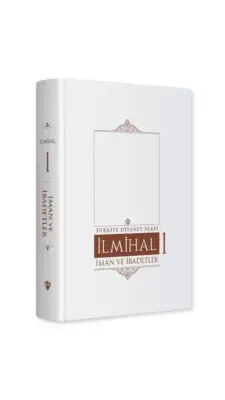 İslam İlmihali 1.Cilt İman ve İbadetler - Diyanet Vakfı Yayınları (1)