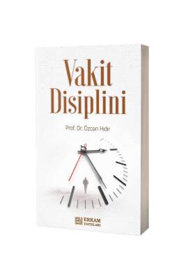 İslam Kültüründe Vakit Disiplini - Erkam Yayınları