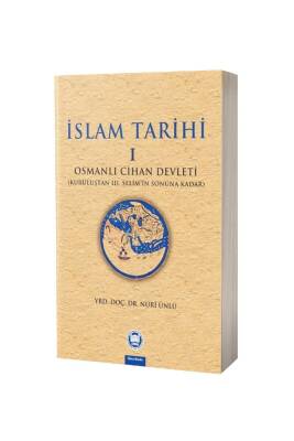 İslam Tarihi 1. Cilt - M.Ü İlahiyat Fakültesi Vakfı Yayınları
