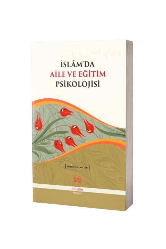 İslamda Aile Ve Eğitim Psikolojisi - 2