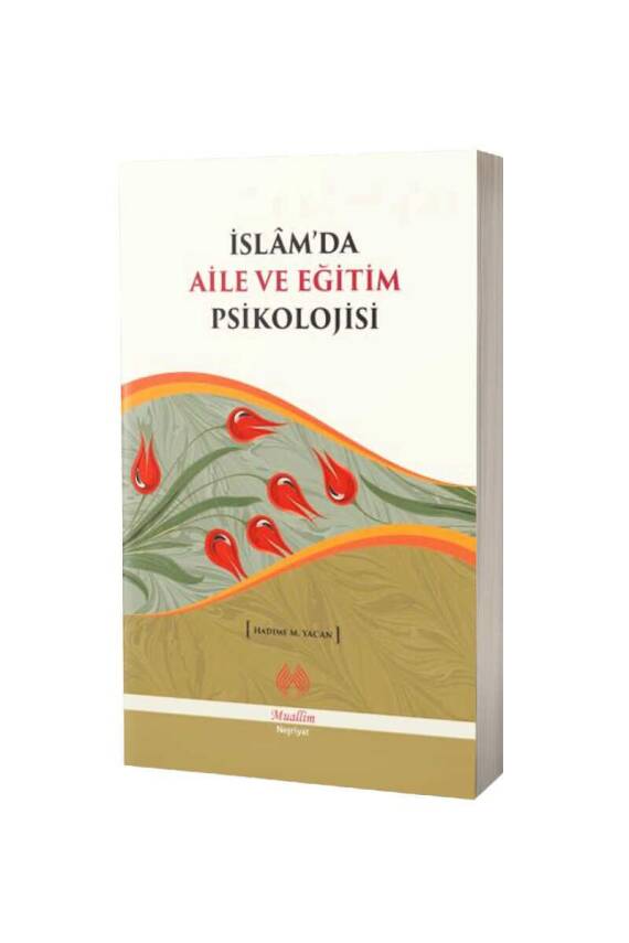 İslamda Aile Ve Eğitim Psikolojisi - 1