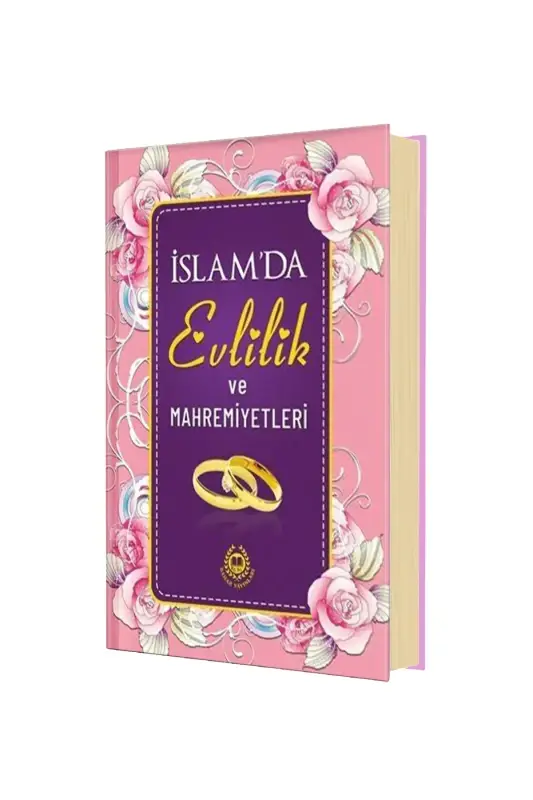 İslamda Evlilik ve Mahremiyetleri - Ciltli - 2
