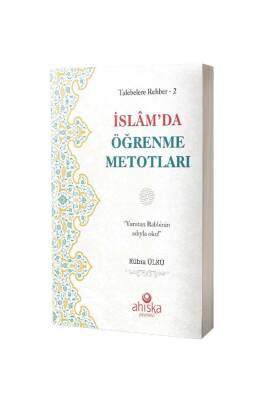 İslamda Öğrenme Metotları - Ahıska Yayınevi