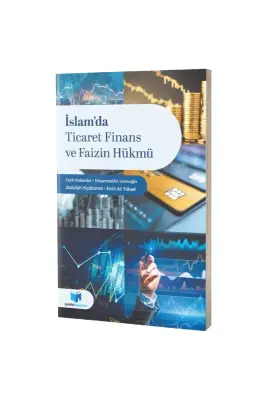 İslamda Ticaret Finans ve Faizin Hükmü - Çelebi Yayınları (1)