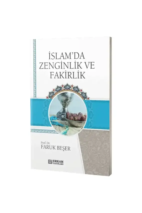 İslamda Zenginlik Ve Fakirlik  - 1