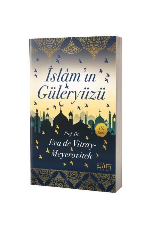 İslamın Güleryüzü - 2