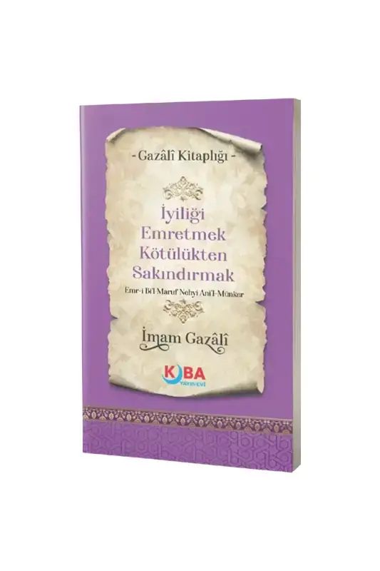 İyiliği Emretmek Kötülükten Sakındırmak - 2