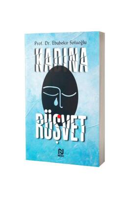 Kadına Rüşvet - Nesil Yayınları (1)