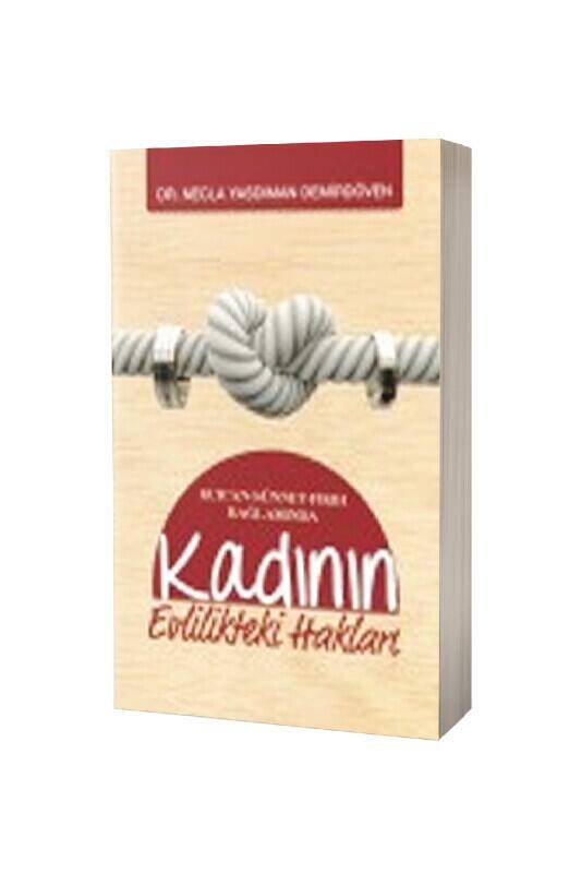 Kadının Evlilikteki Hakları - 2