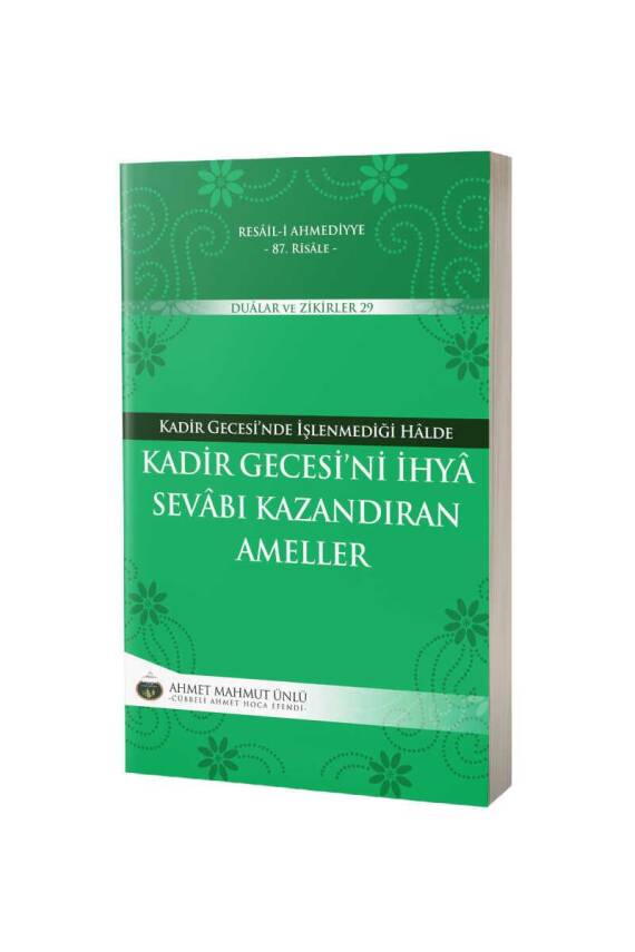 Kadir Gecesini İhya Sevabı Kazandıran Ameller - 1
