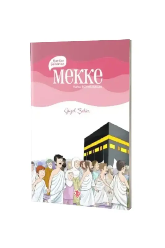 Kardeş Şehirler Mekke - 2