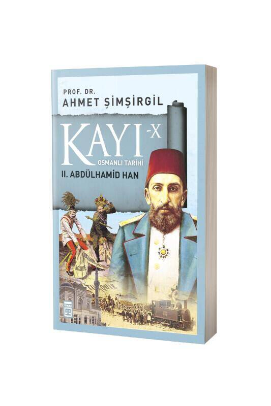 Kayı 10 2. Abdülhamid Han - 2