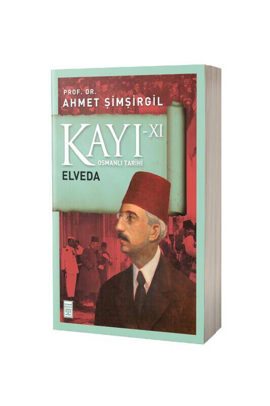 Kayı 11 Elveda - 2