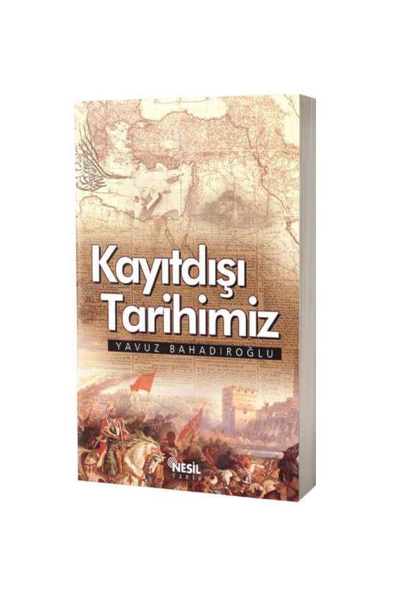 Kayıtdışı Tarihimiz - 1