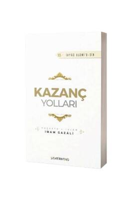 Kazanç Yolları - Semerkand Yayınları