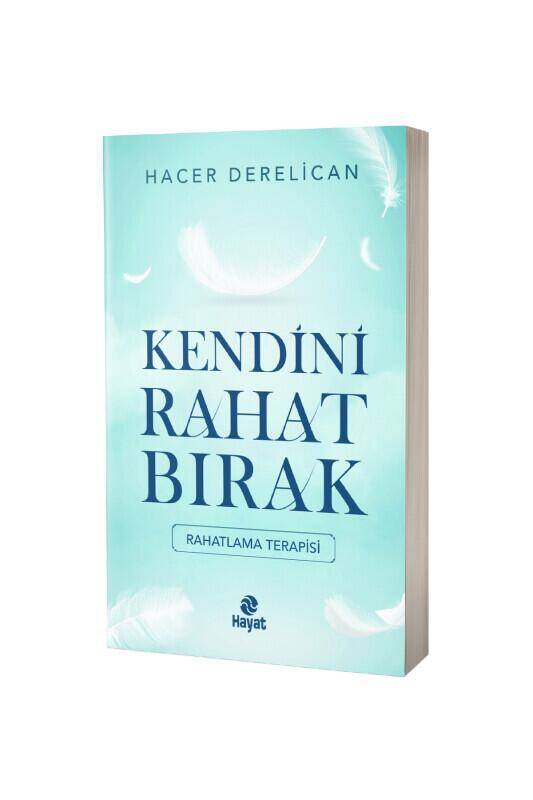 Kendini Rahat Bırak - 2